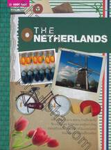 คู่มือนักเดินทาง เนเธอร์แลนด์ The Netherlands