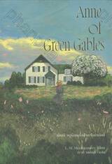 Anne เล่ม 01 Anne of Green Gables แอนน์ หนูน้อยแห่งบ้านกรีนเกเบิลส์