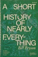 A SHORT HISTORY OF NEARLY EVERYTHING ประวัติย่อของเกือบทุกสิ่ง จากจักรวาลถึงเซลล์