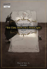 The Girl from the Other Side เด็กหญิงจากอีกฟากฝั่ง เล่ม 08 (การ์ตูน)