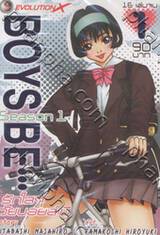 Boys Be... Season 1 : รักใสๆวัยบอยส์ : บี เล่ม 01