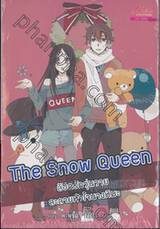 The Snow Queen ลิขิตรักวุ่นวาย ละลายหัวใจนางหิมะ