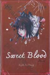 Sweet Blood สวีทบลัด เล่ม 04