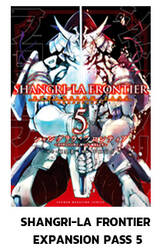 SHANGRI-LA FRONTIER EXPANSION PASS เล่ม 05 (Pre Order)