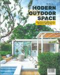 Modern Outdoor Space เปลี่ยนพื้นที่นอกบ้านเป็นสวนโมเดิร์นฯ