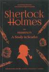 เชอร์ล็อก โฮล์มส์ 01 - แรงพยาบาท : Sherlock Holmes - A STUDY IN SCARLET (ปกใหม่)