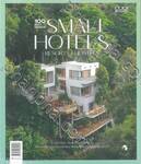 100 Best Design Small Hotels, Resorts &amp; Hostels