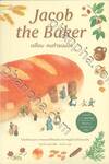 Jacob the Baker เจค็อบ คนทำขนมปัง