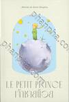 LE PETIT PRINCE เจ้าชายน้อย