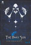 THE DARK SUN ตะวันรัตติกาล Vol.1