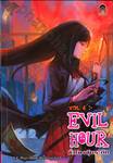 Evil Hour ชั่วโมงลุ้นระทึก เล่ม 4