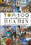 TOP 100 eat•drink•travel HUA HIN