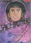 SPACE BROTHERS สเปซบราเธอร์ส สองสิงห์อวกาศ เล่ม 44