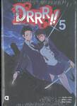 DRRR!! โลกบิดเบี้ยวที่อิเคะบุคุโระ เล่ม 05 (นิยาย)