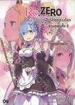 Re:ZERO รีเซทชีวิต ฝ่าวิกฤติต่างโลก  รวมตอนสั้น เล่ม 02 (นิยาย)