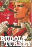 RUDOLF TURKEY เล่ม 02