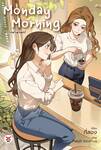 Monday Morning #กาแฟวันจันทร์ (New Edition) (เล่มดียวจบ) (การ์ตูน) (Pre Order)