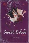 Sweet Blood สวีทบลัด เล่ม 03