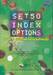 กลยุทธ์เด็ด เคล็ดการลงทุนใน...SET50 Index Options เล่ม 02